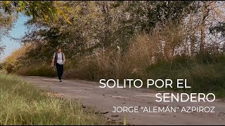 Solito por el sendero